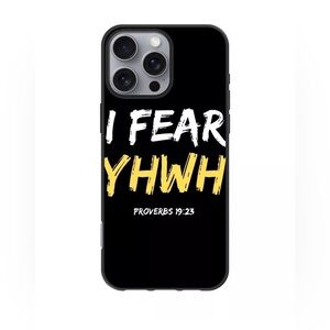 I Fear YHWH' IPhone Case (custom size)